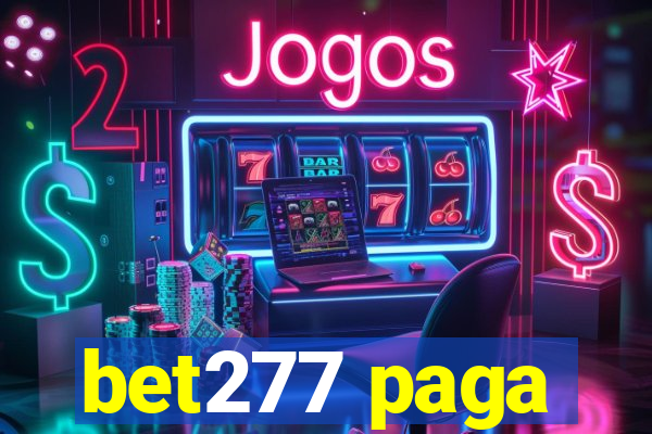 bet277 paga